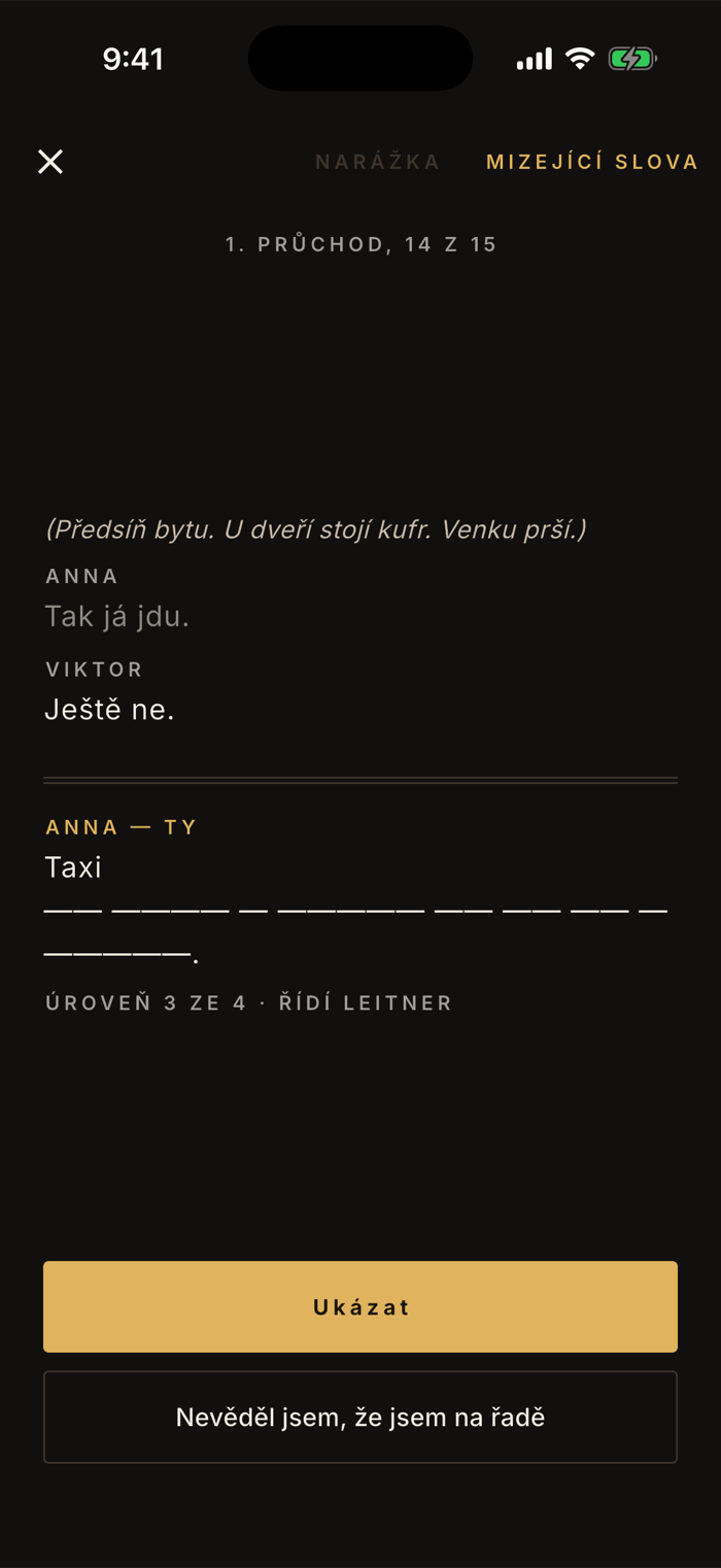 Režim mizející slova: z repliky zůstalo první slovo a zbytek jen jako délky slov, pod tím popisek úroveň 3 ze 4, řídí Leitner.
