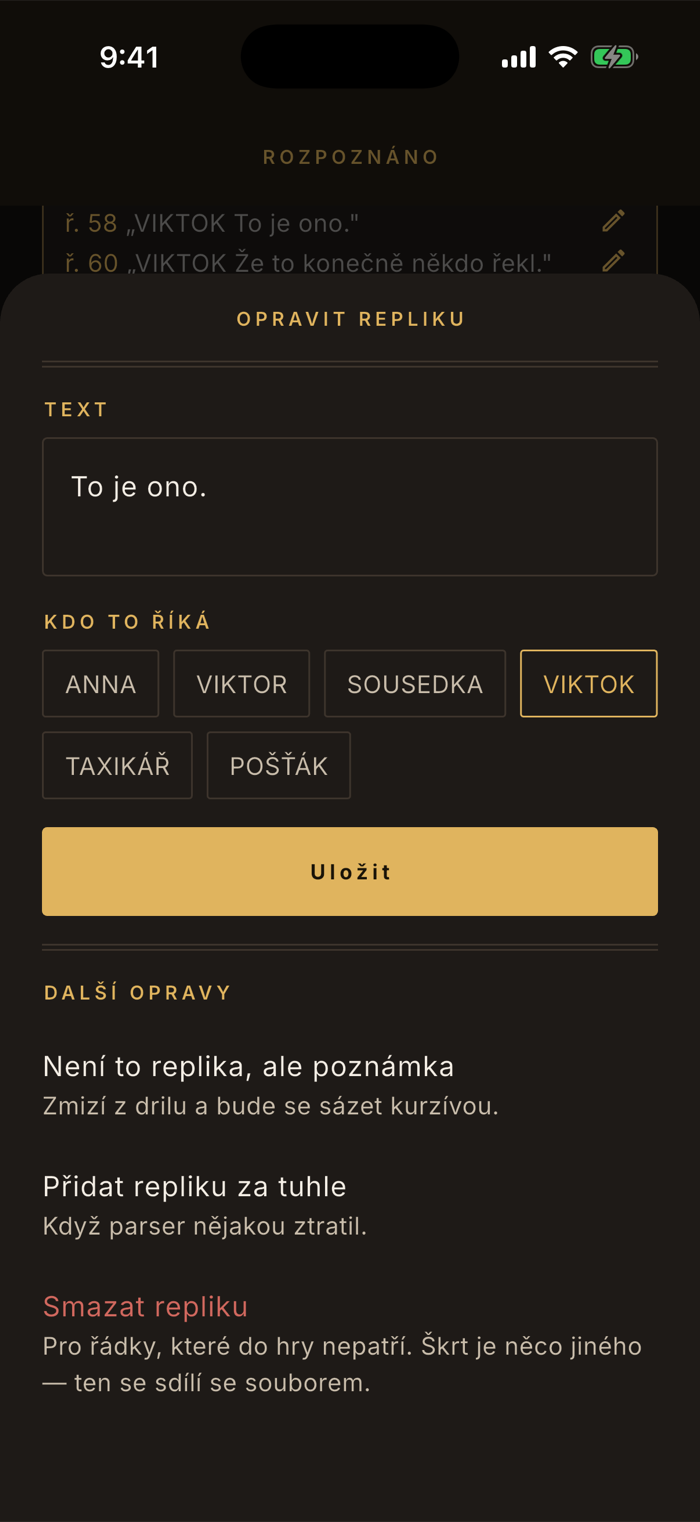 Panel Opravit repliku v appce Nazkoušeno: pole s textem repliky, výběr mluvčího z jmen postav a další opravy — přeznačit na poznámku, přidat repliku, smazat repliku.