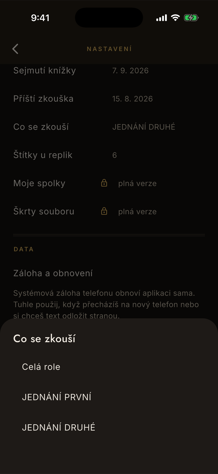Nastavení s oddílem Inscenace: sejmutí knížky, příští zkouška a rozsah; přes ně vysunutý panel Co se zkouší s volbami Celá role, Jednání první a Jednání druhé.